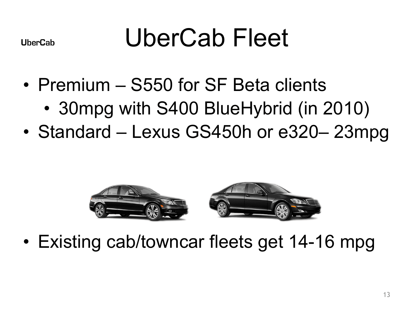 Uber Pitch Deck (2008), UberCab Fleet