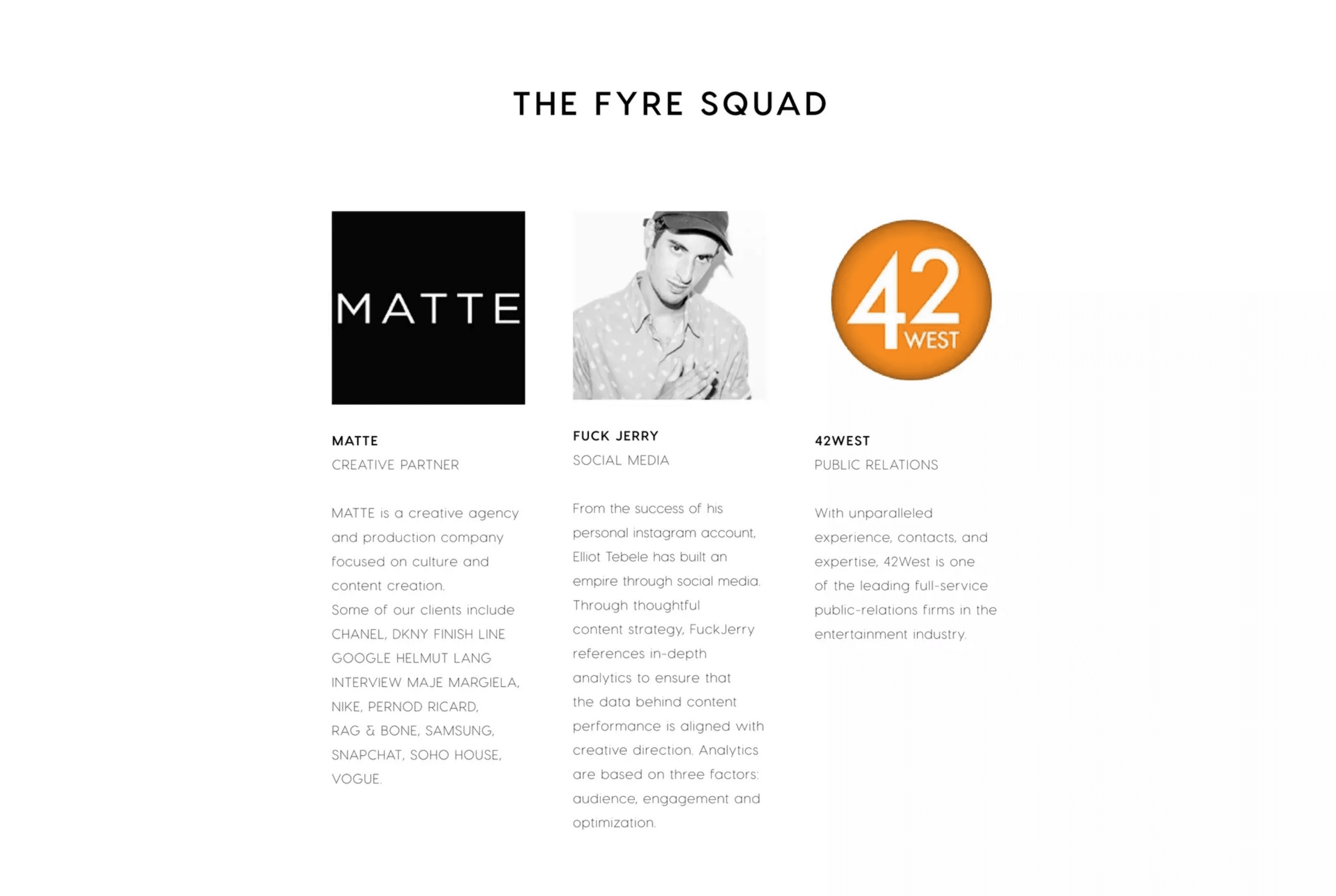 Fyre Festival pitch deck, Agency partners